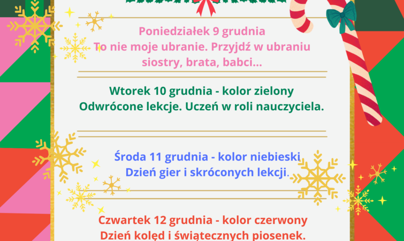 Przedświąteczny Kolorowy Tydzień Przedświąteczny Kolorowy Tydzień