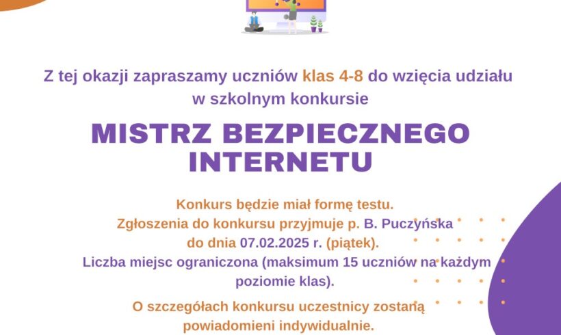 Konkurs “Mistrz Bezpiecznego Internetu” Konkurs “Mistrz Bezpiecznego Internetu”