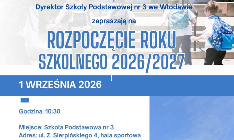 Rozpoczęcie roku szkolnego 2026/2027