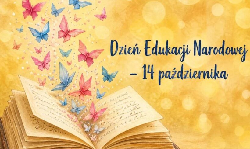 Dzień Edukacji Narodowej Dzień Edukacji Narodowej